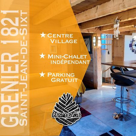 Le Grenier 1821 - Mini Chalet - Centre Village - Aravistour Saint-Jean-de-Sixt Exteriér fotografie